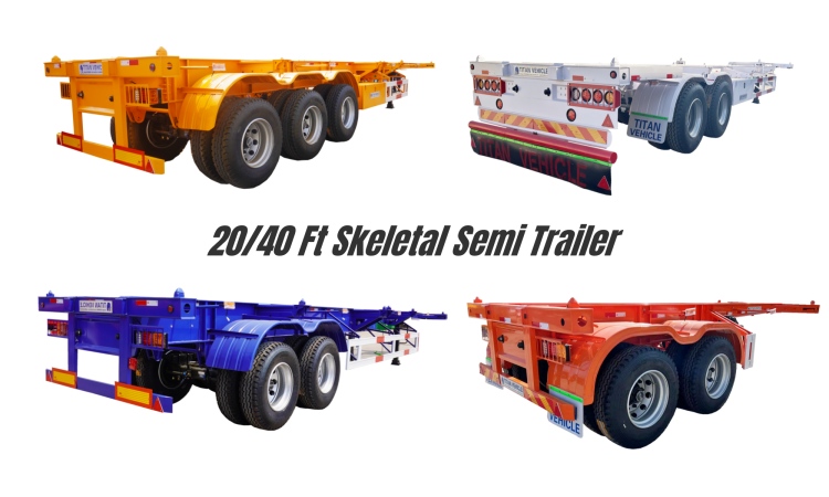 How to Choose a Skeletal Semi Trailer? - Tri Axle Skeletal Trailer for Sale